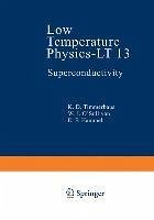 Low Temperature Physics-LT 13 (eBook, PDF) - Timmerhaus, K. D.; O'Sullivan, W. J.; Hammel, E. F.