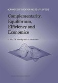 Complementarity, Equilibrium, Efficiency and Economics (eBook, PDF)