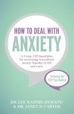 How to Deal with Anxiety (eBook, ePUB)