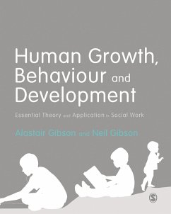 Human Growth, Behaviour and Development (eBook, ePUB) - Gibson, Alastair; Gibson, Neil