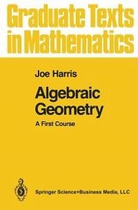 Algebraic Geometry (eBook, PDF) - Harris, Joe