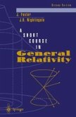 A Short Course in General Relativity (eBook, PDF)