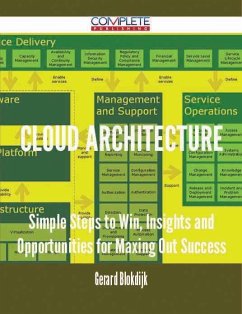 Cover Cloud architecture - Simple Steps to Win, Insights and Opportunities for Maxing Out Success (eBook, ePUB)