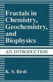 Fractals in Chemistry, Geochemistry, and Biophysics (eBook, PDF)