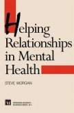 Helping Relationships in Mental Health (eBook, PDF)
