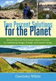 Two Percent Solutions for the Planet (eBook, ePUB)