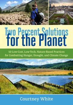 Two Percent Solutions for the Planet (eBook, ePUB) - White, Courtney