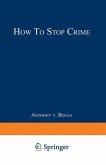 How to Stop Crime (eBook, PDF)