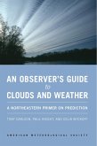 Observer's Guide to Clouds and Weather (eBook, ePUB)