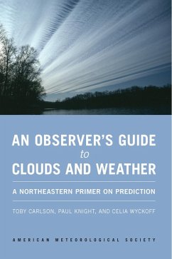 Observer's Guide to Clouds and Weather (eBook, ePUB) - Toby Carlson, Carlson