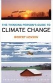 Thinking Person's Guide to Climate Change (eBook, ePUB)