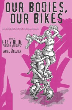 Our Bodies, Our Bikes (eBook, ePUB)