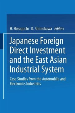 Japanese Foreign Direct Investment and the East Asian Industrial System (eBook, PDF)