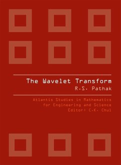 THE WAVELET TRANSFORM (eBook, PDF) - Pathak, Ram Shankar