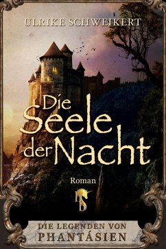 Die Seele der Nacht (eBook, ePUB) - Schweikert, Ulrike