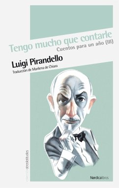 Tengo mucho que contarle (eBook, ePUB) - Pirandello, Luigi