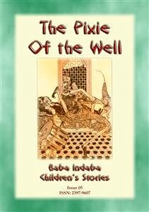 The Pixie of the Well (eBook, ePUB)