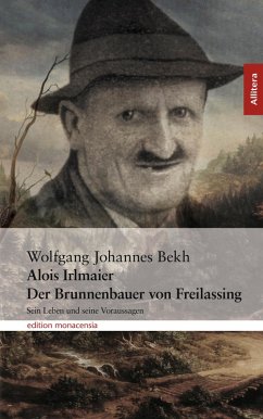 Alois Irlmaier (eBook, ePUB) - Bekh, Wolfgang Johannes
