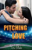 Pitching For Her Love (eBook, ePUB)