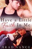 Have a Little Faith in Me (eBook, ePUB)