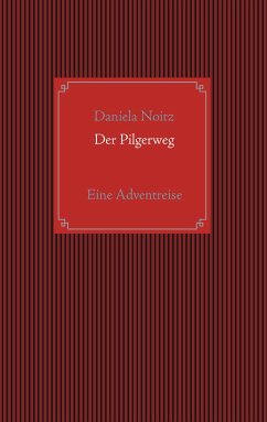 Der Pilgerweg (eBook, ePUB)