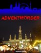 Adventmörder (eBook, ePUB) - Bild 1