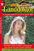 Der neue Landdoktor 3 - Arztroman (eBook, ePUB)