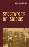 Spectators Of Suicide (eBook, ePUB)