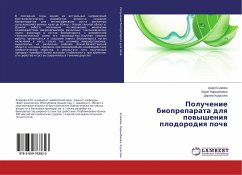 Poluchenie biopreparata dlq powysheniq plodorodiq pochw - Esimova, Anar;Narymbaeva, Zaure;Kudasova, Dariha