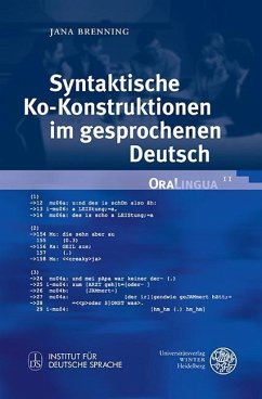 Syntaktische Ko-Konstruktionen im gesprochenen Deutsch (eBook, PDF) - Brenning, Jana