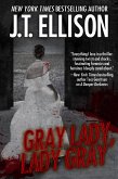 Gray Lady, Lady Gray ((a short story)) (eBook, ePUB)