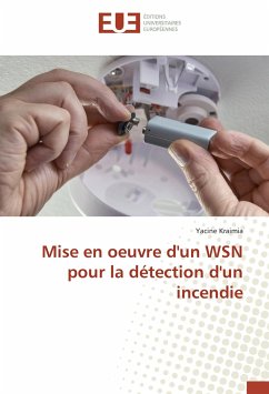 Mise en oeuvre d'un WSN pour la détection d'un incendie - Kraimia, Yacine