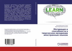 Motiwaciq i sposobnosti w tworcheskom owladenii inostrannym qzykom - Arhipova, Mariya Vladimirovna