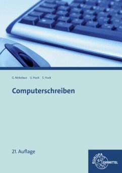 Computerschreiben - Huck, Ulrike;Nickolaus, Gerhard