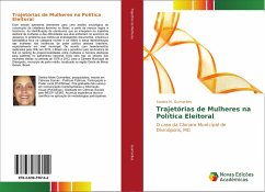 Trajetórias de Mulheres na Política Eleitoral - Guimarães, Sandra M.