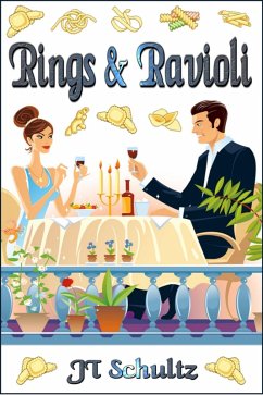 Rings & Ravioli (eBook, ePUB) - Schultz, Jt