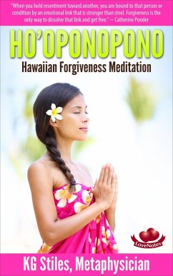 Cover Ho'oponopono Hawaiian Forgiveness Meditaton (Healing & Manifesting Meditations) (eBook, ePUB)