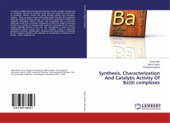 Synthesis, Characterization And Catalytic Activity Of Ba(II) complexes - Patel, Rohit;Sadhu, Mehul;Katariya, Kanubhai