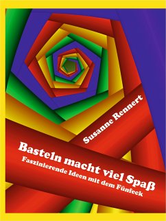 Basteln macht viel Spaß (Leseprobe) (eBook, ePUB) - Rennert, Susanne