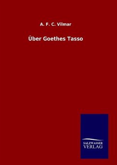 Über Goethes Tasso