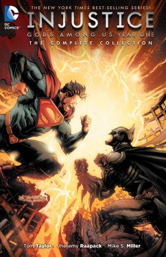 Injustice: Gods Among Us Year One: The Complete Collection - Taylor, Tom
