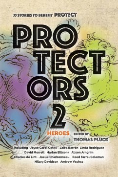 Protectors 2 - Oates, Joyce Carol; Vachss, Andrew