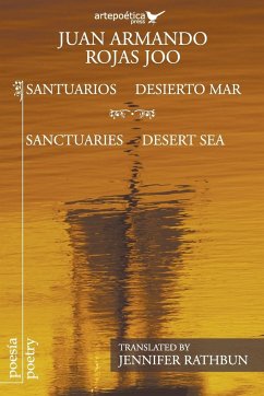Santuarios desierto mar / Sanctuaries Desert Sea - Rojas Joo, Juan Armando