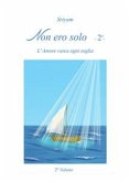 Non ero solo Vol.2 (eBook, ePUB)