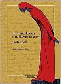 Cover Il nostro Dante e il Dante di tutti (1306-2066). Giornale storico della lunigiana e del territorio Lucense