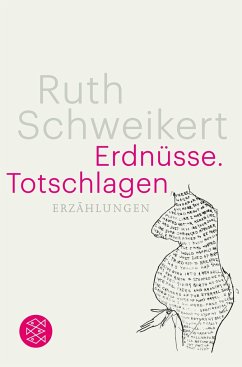 Erdnüsse. Totschlagen - Schweikert, Ruth