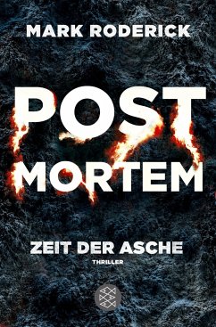 Zeit der Asche / Post Mortem Bd.2 - Roderick, Mark
