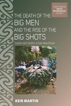 The Death of the Big Men and the Rise of the Big Shots - Martin, Keir