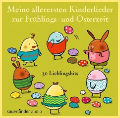 Meine allerersten Kinderlieder zur Frühlings- und Osterzeit - Vahle, Fredrik; Hoffmann, Klaus W.; Geiling, Toni; Grosche, Erwin; Steier, Ulrich