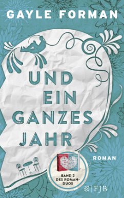 Und ein ganzes Jahr / Allyson & Willem Bd.2 - Forman, Gayle